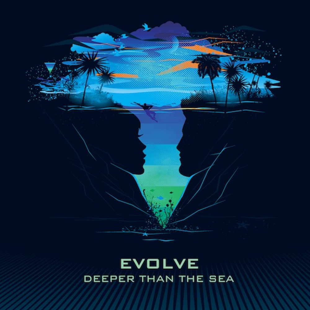 Evolve - Deeper Than The Sea (Featuring Bajka)